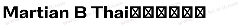 Martian B Thai字体转换